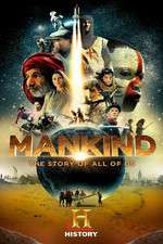 Watch Mankind the Story of All of Us Zoechip