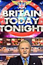 Watch Britain Today Tonight Zoechip
