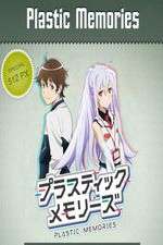Watch Plastic Memories Zoechip