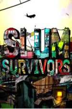 Watch Slum Survivors Zoechip