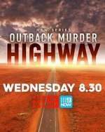 Watch Outback Murder Highway Zoechip