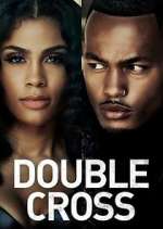 Watch Double Cross Zoechip