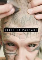 Watch Rites of Passage Zoechip