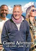 Watch Coastal Adventures with Helen, Jules & JB Zoechip