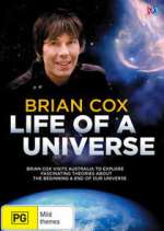 Watch Brian Cox: Life of a Universe Zoechip