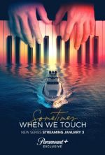Watch Sometimes When We Touch Zoechip