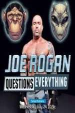Watch Joe Rogan Questions Everything Zoechip