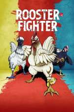 Watch Rooster Fighter Zoechip