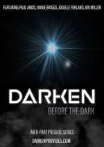 Watch Darken: Before the Dark Zoechip