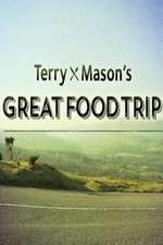 Watch Terry & Masonâ€™s Great Food Trip Zoechip