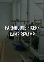 Watch Farmhouse Fixer: Camp Revamp Zoechip