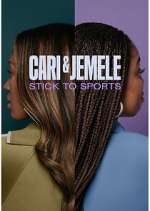 Watch Cari & Jemele: Stick to Sports Zoechip