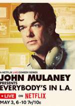 Watch John Mulaney Presents: Everybody's in L.A. Zoechip