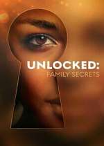 Watch Unlocked: Family Secrets Zoechip