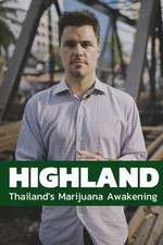 Watch Highland: Thailand's Marijuana Awakening Zoechip