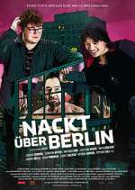Watch Nackt Ã¼ber Berlin Zoechip