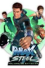Watch Max Steel Zoechip