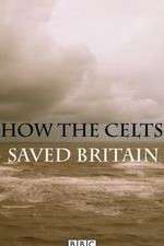 Watch How the Celts Saved Britain Zoechip