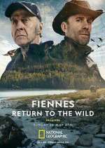 Watch Fiennes: Return to the Wild Zoechip