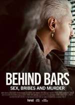 Watch Behind Bars: Sex, Bribes and Murder Zoechip