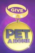 Watch Give a Pet a Home Zoechip
