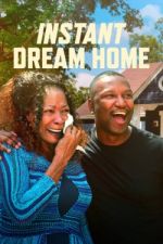 Watch Instant Dream Home Zoechip