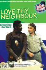 Watch Love Thy Neighbour Zoechip