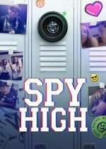 Watch Spy High Zoechip