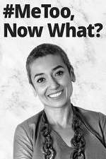 Watch #MeToo, Now What? Zoechip