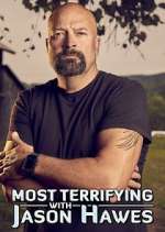 Watch Most Terrifying with Jason Hawes Zoechip
