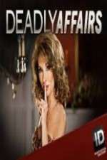 Watch Deadly Affairs Zoechip