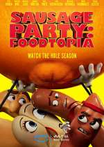 Watch Sausage Party: Foodtopia Zoechip