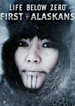 Watch Life Below Zero: First Alaskans Zoechip