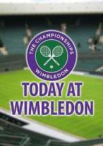 Watch Today at Wimbledon Zoechip