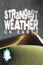 Watch Strangest Weather on Earth Zoechip