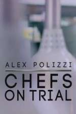 Watch Alex Polizzi Chefs on Trial Zoechip