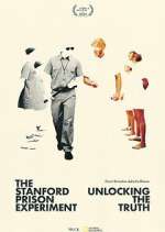 Watch The Stanford Prison Experiment: Unlocking the Truth Zoechip