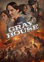 Watch The Gray House Zoechip