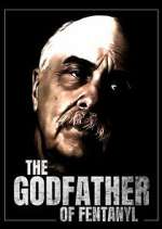 Watch The Godfather of Fentanyl Zoechip