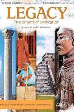Watch Legacy The Origins of Civilization Zoechip