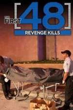 Watch The First 48: Revenge Kills Zoechip