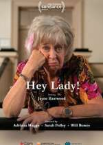 Watch Hey Lady! Zoechip