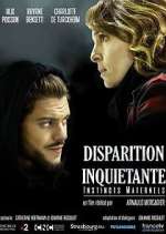 Watch Disparition inquiÃ©tante Zoechip