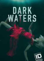 Watch Dark Waters: Murder in the Deep Zoechip
