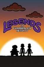 Watch Legends of Chamberlain Heights Zoechip