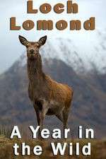 Watch Loch Lomond: A Year in the Wild Zoechip