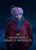 Watch A Murder at the End of the World Zoechip