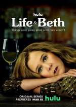 Watch Life & Beth Zoechip