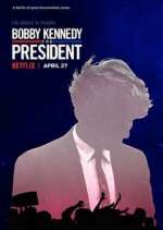 Watch Bobby Kennedy for President Zoechip