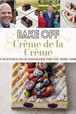 Watch Bake Off Creme De La Creme Zoechip